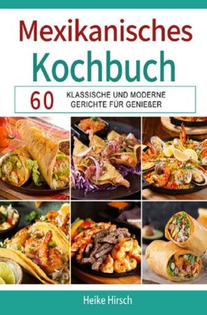 ★ ★ MEXIKO KOCHBUCH! ★ ★ Suchen Sie mexikanische Rezepte, die wirklich lecker schmecken? Ich möchte behaupten, dass der wichtigste Teil der mexikanischen Kultur die Küche ist. Die Menschen sind sehr stolz auf ihre Küche und wissen ihre lieben Klassiker und dessen Besonderheiten sehr zu schätzen. Ich hoffe das ich Ihnen einen Einblick in die mexikanische Küche und deren Entstehung geben kann und Sie Lust dazu bekommen das ein oder andere Gericht oder Menü aus diesem Kochbuch zuzubereiten. Verwöhnen Sie mit diesen leckeren Mahlzeiten doch Ihre liebsten, oder laden Sie Sie zu einem mexikanischen Dinner ein! Ich wünsche Ihnen viel Spaß bei der Zubereitung und einen Guten Appetit! Hier finden Sie 60 abwechslungsreiche Rezepte. Leicht Nachzukochen! Ich zeige Ihnen wie lecker und einfach das geht....