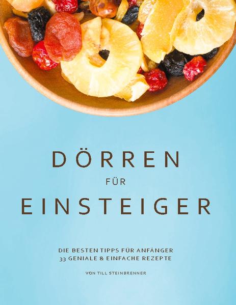 Dein perfekter Einstieg in die Welt des Dörrens! Ein umfangreicher Wissensteil mit Problemlösungen, Tipps zur Lagerung und viel Fachwissen. Dazu 33 geniale Rezepte zum Dörren, egal ob im Dörrautomat oder im Backofen. Insgesamt über 100 Seiten Dörr-Spaß mit tollen Fotos und leckeren Anregungen zum Ausprobieren und Nachmachen.