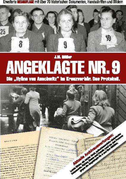 Angeklagte Nr. 9 - Die "Hyäne von Auschwitz" im Kreuzverhör. Das Protokoll. Erweiterte NEUAUFLAGE | Bundesamt für magische Wesen