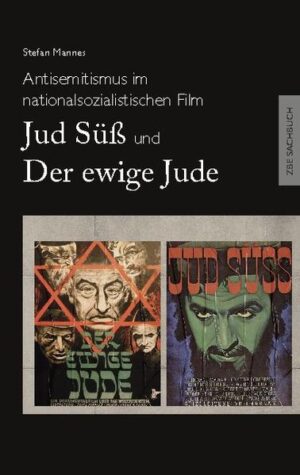 Antisemitismus im nationalsozialistischen Film - Jud Süß und Der ewige Jude | Bundesamt für magische Wesen