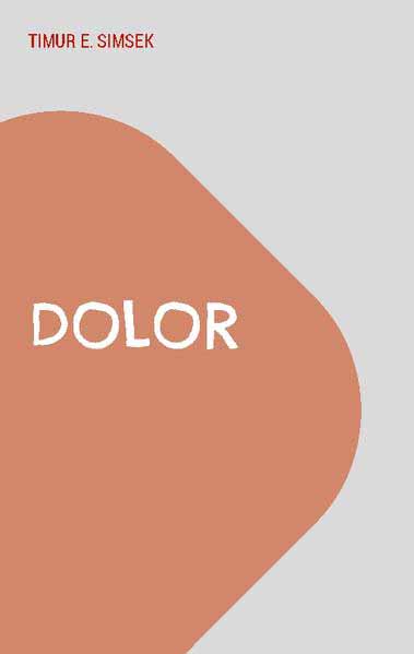 dolor | Timur E. Simsek