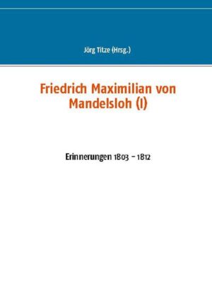 Friedrich Maximilian von Mandelsloh (I) | Bundesamt für magische Wesen
