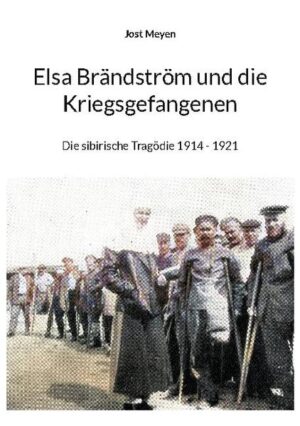Elsa Brändström und die Kriegsgefangenen | Bundesamt für magische Wesen