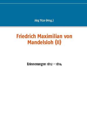 Friedrich Maximilian von Mandelsloh (II) | Bundesamt für magische Wesen