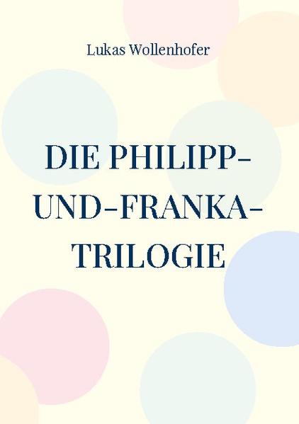 Die Philipp-und-Franka-Trilogie | Bundesamt für magische Wesen