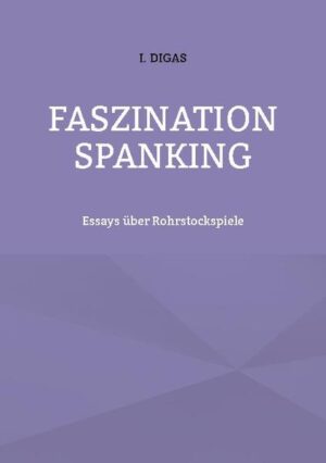 Das Spanking ist nicht nur eine Variante der sexuellen Lusterfüllung, sondern für viele Freunde von Erziehungsspielen auch eine Lebensart. Die in diesem Band versammelten Essays behandeln verschiedene Sichtweisen auf Einzelaspekte mit dem Ziel, diese Lebenshaltung Neueinsteigern näher zu erläutern.