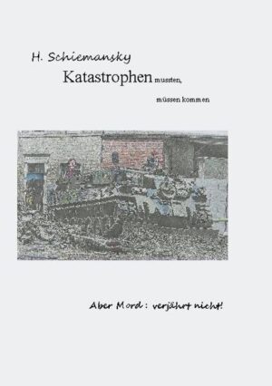 Katastrophen mussten