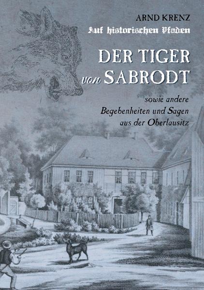 Der Tiger von Sabrodt | Bundesamt für magische Wesen