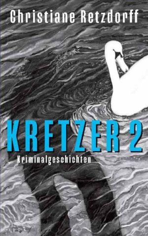 Kretzer 2 | Christiane Retzdorff