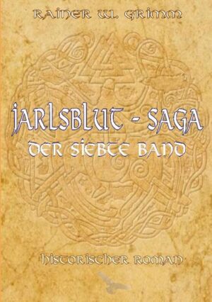 Jarlsblut-Saga Der siebte Band | Bundesamt für magische Wesen