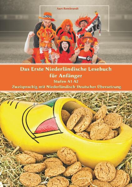 Das Erste Niederländische Lesebuch für Anfänger | Bundesamt für magische Wesen