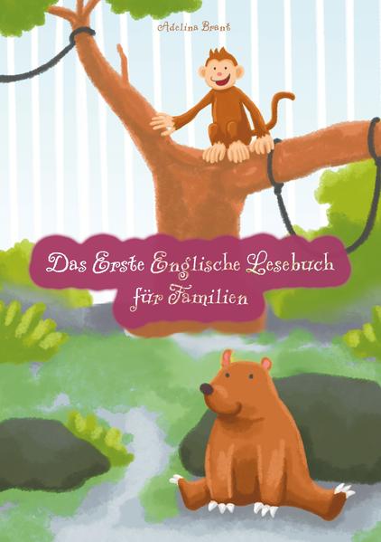 Das Erste Englische Lesebuch für Familien (illustrierte Ausgabe