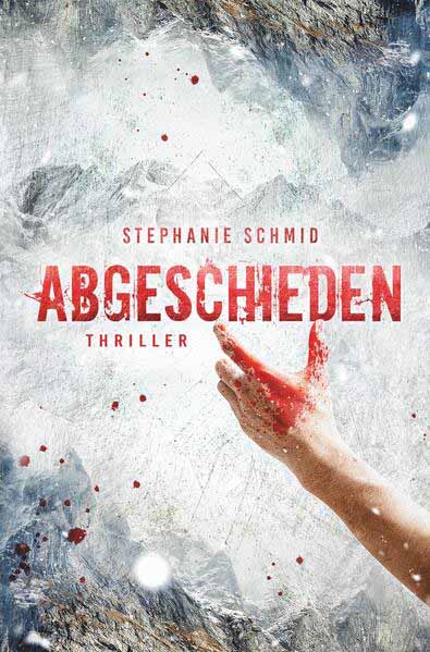 Abgeschieden | Stephanie Schmid