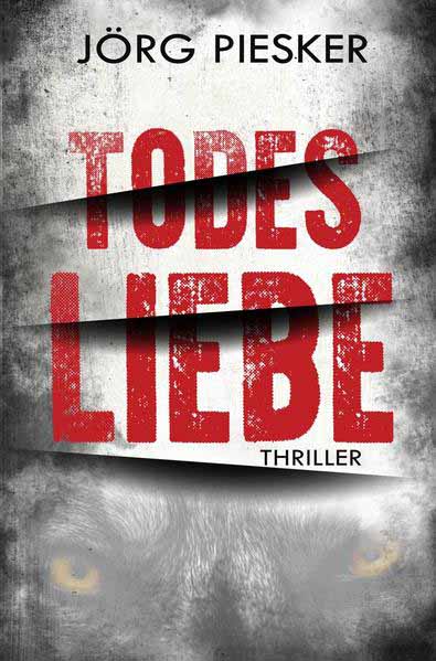 TodesLiebe | Jörg Piesker