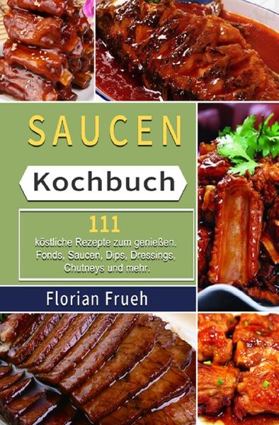 Saucen Kochbuch Zu jedem Gericht gehört auch die passende Sauce, die die Speisen abrundet und zu einem noch besseren Geschmackserlebnis macht. Viele greifen dabei oft zu der einfacheren Variante aus der Tüte. Dabei muss man absolut kein Profikoch sein, um selber köstliche Saucen zu zaubern, die obendrein noch wesentlich besser schmecken. In diesem Kochbuch werden Sie neben den Grundlagen über Saucen, auch eine große Vielfalt an Saucen Rezepten erhalten. Von klassisch, fruchtig, asiatisch über Chutneys, Fonds und mehr. Hier werden Sie zu jedem Gericht und Anlass eine passende Sauce finden. Was Sie in diesem Buch erwartet? Einleitung Wissenswertes über Saucen Warme Grundsaucen: Helle und dunkle Saucen Saucen eindicken, so geht’s! Tipps und Tricks rund um die perfekte Sauce 111 Rezepte Klassische Saucen Fruchtige Saucen Asiatische Saucen Salatsaucen Chutneys Fonds Dessertsaucen