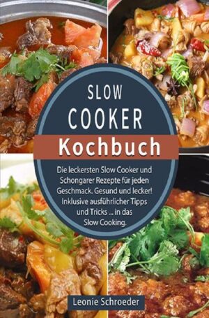 Slow Cooker Kochbuch:Die leckersten Slow Cooker und Schongarer Rezepte für jeden Geschmack. Gesund und lecker! Inklusive ausführlicher Tipps und Tricks ... in das Slow Cooking. In der heutigen Zeit muss alles immer schnell gehen. Niemand nimmt sich mehr Zeit. Auch nicht in der Küche. Aber genau das wollen Sie jetzt ändern! Sie wollen Ihre Gerichte langsam garen? Die Lebensmittel sollen Zeit bekommen, ihren vollen Geschmack zu entfalten? Trotzdem möchten Sie nicht Stunden in der Küche verbringen? Sie wollen den Trend aus den USA auch in Ihre Küche bringen? Das „Slow Cooker Kochbuch“ hilft Ihnen beim Einstiegin das Top aktuelle Thema des Slow Cooking. Denn das langsame Garen Ihrer Mahlzeiten ist nicht nur gesünder, sondern bietet Ihnen außerdem den echten Geschmack Ihrer Lebensmittel. Nichts brennt an oder verkocht im Topf. Lernen Sie im „Slow Cooker Kochbuch“ Den richtigen Umgang mit dem Slow Cooker. Welche Vorteile dieses Gerät und die Zubereitungsart für Sie bereit hält. Mit welchen Garzeiten und Temperaturen Sie rechnen müssen. Viele tolle Rezepte kennen, die auch perfekt für Familien sind. Lernen auch Sie wieder die Vorzüge des langsamen Garens kennen, ohne selbst stundenlang in der Küche schmoren zu müssen. Sie werden es nicht bereuen.