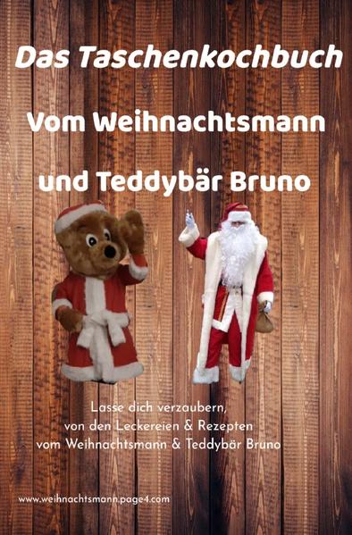 So kocht der Weihnachtsmann für seine Wichtel am Nordpol alles auch Kochbuch 1 und 2