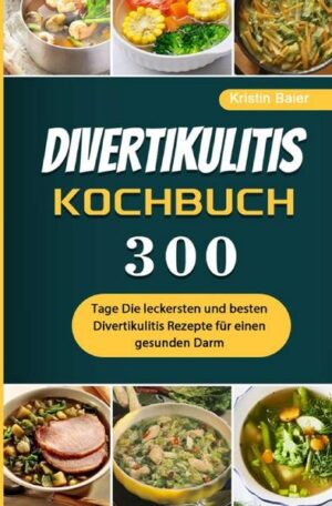 300 Tage Divertikulitis Kochbuch Die leckersten und besten Divertikulitis Rezepte für einen gesunden Darm. In diesem Kochbuch erwartet Sie eine Vielzahl an geeigneten Rezepten bei Divertikulitis. Leiden Sie an Divertikulitis und möchten sich deshalb richtig ernähren? Sie möchten sich der Divertikulitis Ernährung näher kommen? Dann ist dieses Kochbuch genau das richtige für Sie. Sie erfahren in diesem Kochbuch nicht nur die leckersten Divertikulitis Gerichte, sondern auch wertvolle Informationen sowie Tipps über Divertikulitis.