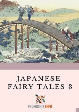 Japanese Fairy Tales 3 | Bundesamt für magische Wesen