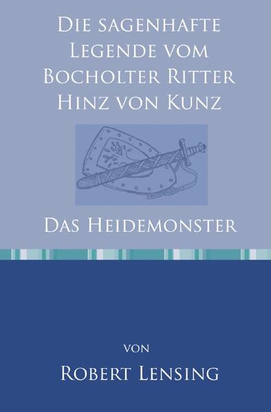 Der Bocholter Ritter Hinz von Kunz und sein treuer Knappe Ludo haben einen Auftrag, der es in sich hat. In der Dingdener Heide wurde ein furchtbares Ungeheuer gesichtet. Leib und Leben sowie Hab und Gut der Leute sind in Gefahr. Und in zwei Wochen ist doch Bocholter Kirmes... 'Die sagenhafte Legende vom Bocholter Ritter Hinz von Kunz Das Heidemonster' ist ein spannendes und humorvolles Ritterabenteuer mit Zeichnungen im Comic- Stil. Die Geschichte spielt im westfälischen Bocholt des 15. Jahrhunderts und wurde von dem Bocholter Autor und Zeichner Robert Lensing geschaffen. Das Buch hat 132 Seiten mit über 50 Zeichnungen.