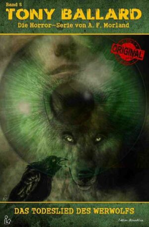 Tony Ballard 5: Das Todeslied des Werwolfs | Bundesamt für magische Wesen