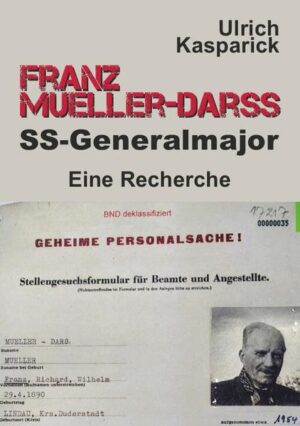 Im vorliegenden Band werden meine knapp dreijährigen Recherchen zum SS-Generalmajor Franz Mueller-Darss zusammengefasst. Mueller stammte aus einer Förster-Familie am Rande des Eichsfeldes, wurde in den Kadettenanstalten Plön und Lichterfelde gedrillt