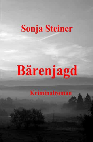 Bärenjagd | Sonja Steiner