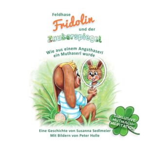 Ein Buch für alle, die lieber mutig sind, als Angst zu haben oder die noch mehr Mut tanken möchten. Inklusive Mutmach-Mediation zum Anhören und Download unter: www.susannasedlmeier.com Feldhase Fridolin ist ein Angsthase. Er hat vor so vielen Dingen Angst, dass diese seinen kompletten Alltag bestimmt. Eines Tages begegnet er Sofia, einer alten, weisen Schildkröte, die ihm mittels eines Zauberspiegels zeigt, dass seine Angst nur eine Illusion ist. Diese Erkenntnis verändert Fridolins ganzes Hasen-Leben.