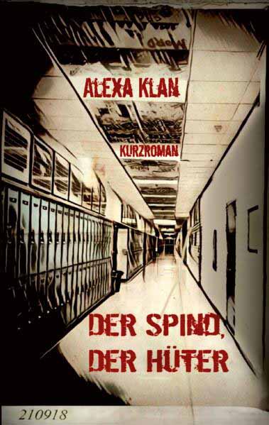 Der Spind, der Hüter | Alexa Klan