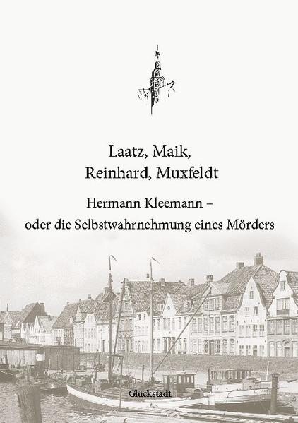 Hermann Kleemann - oder die Selbstwahrnehmung eines Mörders | Bundesamt für magische Wesen