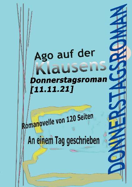 In seiner DONNERSTAGSROMAN-Romanovelle eilt dieser Ago auf der Klausens den Ereignissen nach, welche an jenem Tag, jenem 11.11.2021 [11.11.21] eintreten könnten und auch tatwahrwirklich dann passiert sein mögen. Das Geschriebene verknüpft das »Wollende« der Corona-Existenz in der Fastbanalität mit dem Heutigen der Wahrheitszeit zu einer sehr anpackenden Extrem-Geschichte. Wir sehen uns in der Corona-Welt von Deutschland im November. Aber bereits 2021. Alle haben Angst, und doch will man hinaus in die Welt. Atmen. Dann kommt Karneval! Der Beginn und ein Ende. Susi und Birko und Rinne sind unsere Hauptakteure. Oder auch jener Tag, ein Donnerstag, ja, den vom 11.11. Sie wollen in die Stadt hinein, zur Eröffnung der Session. Aber Filmende machen alles ungewiss, ein Mike, eine Nanni. Beobachtungssorgen entstehen. Wieso uns? Wieso die? Alles live ins Netz. Dazu der Geburtstag von Dostojewski, sich stets fürchten vor dem Aufflackern des Bösen. Die Inzidenz-Zahlen sind sehr erschreckend. Steigen weiter.