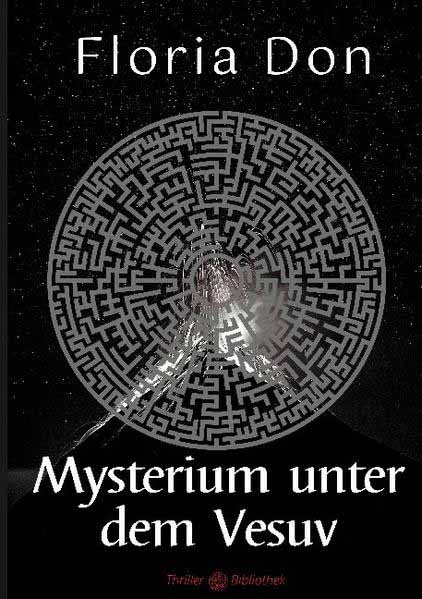 Mysterium unter dem Vesuv | Floria Don