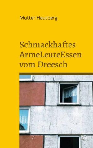 Im Kühlschrank ist nichts mehr, das Konto ist leer und der Nachbar ist im Gefängnis? Der Magen knurrt und Du stehst kurz vor dem Körperkollaps? Kein Problem. Die hiermit veröffentlichten Rezepte stammen aus vielen Jahren Dreesch (Natürlich letzter Bauabschnitt) und haben so manchem Schweriner das Leben gerettet. Haben Sie ruhig Hunger. Dieses Buch wird ihn stillen. Mutter Hautberg.