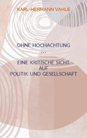 Ohne Hochachtung | Karl-Hermann Vahle