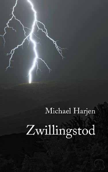 Zwillingstod | Michael Harjen