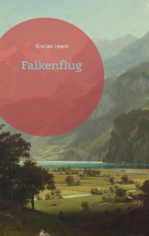 "Falkenflug" ist ein 1915 erschienener Roman des amerikanischen Schriftstellers Sinclair Lewis. Der Originaltitel lautet "The Trail of the Hawk". Harry Sinclair Lewis (geboren 7. Februar 1885 in Sauk Centre, Minnesota