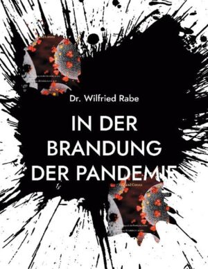 In der Brandung der Pandemie | Wilfried Rabe