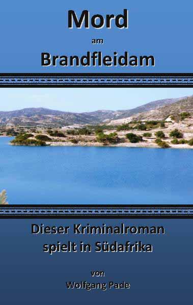 Mord am Brandfleidam | Wolfgang Pade