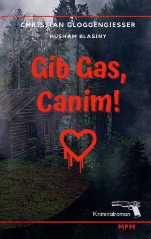 Gib Gas, Canim! | Christian Gloggengießer