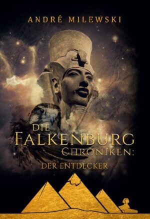Die Falkenburg Chroniken: Der Entdecker | Bundesamt für magische Wesen