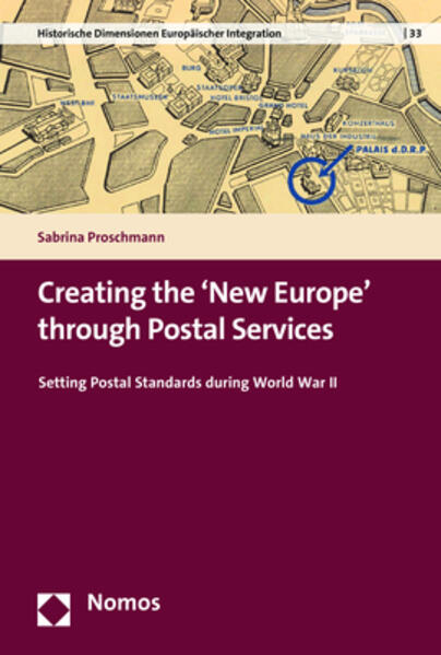 Creating the ‘New Europe’ through Postal Services | Sabrina Proschmann