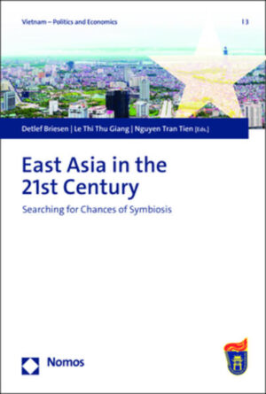 East Asia in the 21st Century | Detlef Briesen, Le Thi Thu Giang, Nguyen Tran Tien