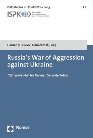 Russia's War of Aggression against Ukraine | Stefan Hansen, Olha Husieva, Kira Frankenthal