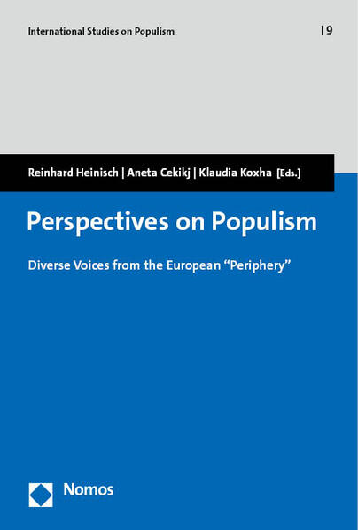 Perspectives on Populism | Reinhard Heinisch, Aneta Cekikj, Klaudia Koxha