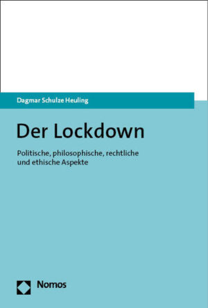 Der Lockdown | Dagmar Schulze Heuling