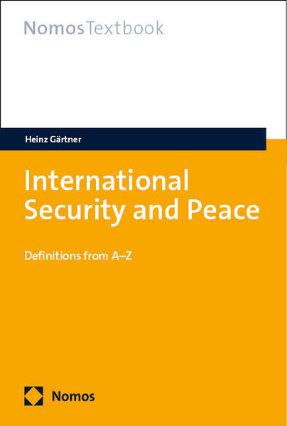 International Security and Peace | Heinz Gärtner
