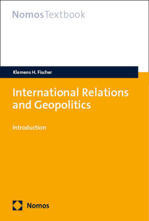 International Relations and Geopolitics | Klemens H. Fischer