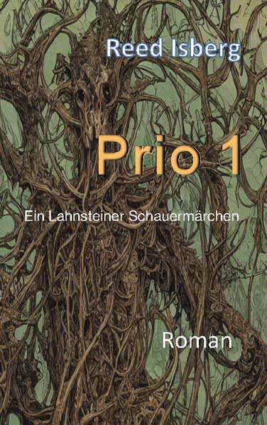 Prio 1 Ein Lahnsteiner Schauermärchen | Reed Isberg