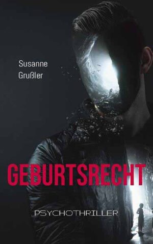 Geburtsrecht | Susanne Grußler