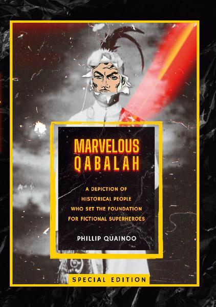 MARVELOUS QABALAH | Phillip Quainoo